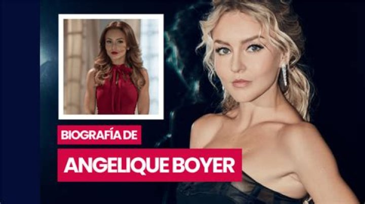 Angelique Boyer biografía, edad, altura, esposa, net worth, familia