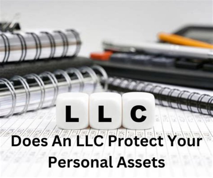 Are my personal assets protected with an LLC?