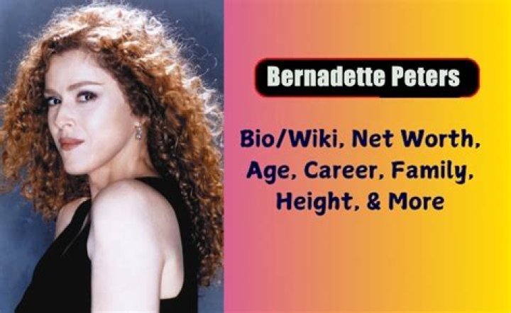 Bernadette Peters Bio, Age, Net Worth, Husband, Now, Movies and Tv shows