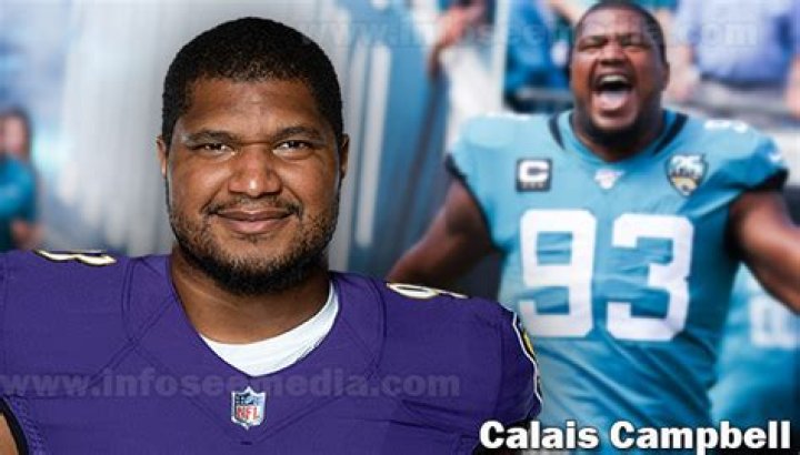 Calais Campbell Biography, Age, Height, Wife, Net Worth, Family