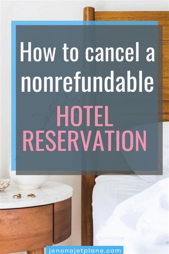 Can I get my money back on a non refundable hotel room?