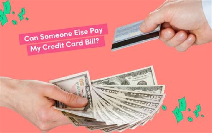 Can I use someone else debit card to pay my credit card?