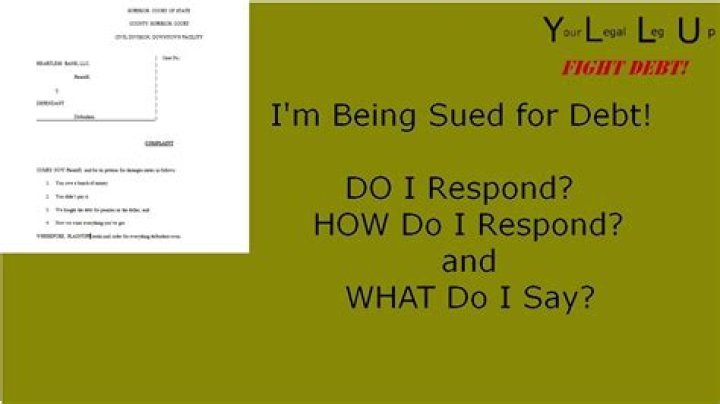 How do you respond to being sued for a debt?