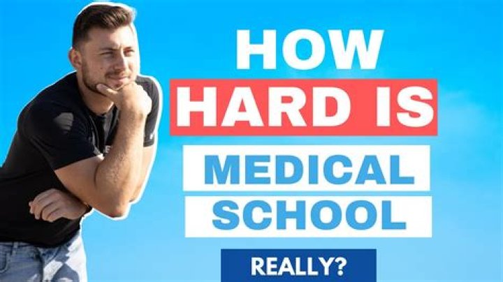 How hard is med school actually?