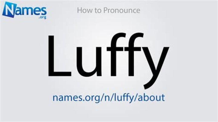 How to pronounce luffy