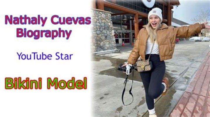 Nathaly Cuevas (YouTube Star) - Age, Birthday, Bio, Facts, Family, Net Worth, Height & More