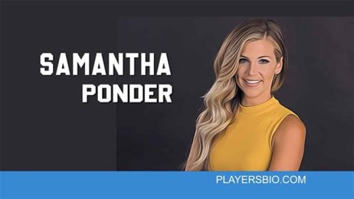 Samantha Ponder Biography