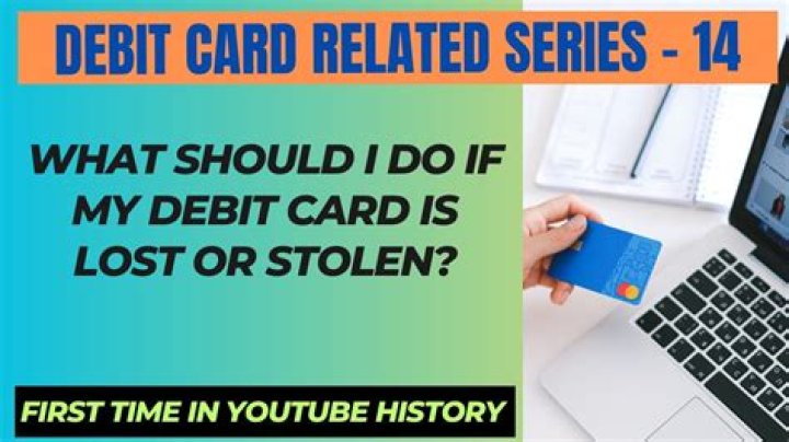 Should I report my card lost or stolen?