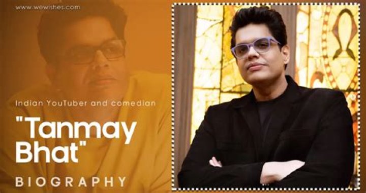 Tanmay Bhat Biography, Age, Height, Wife, Net Worth, Family