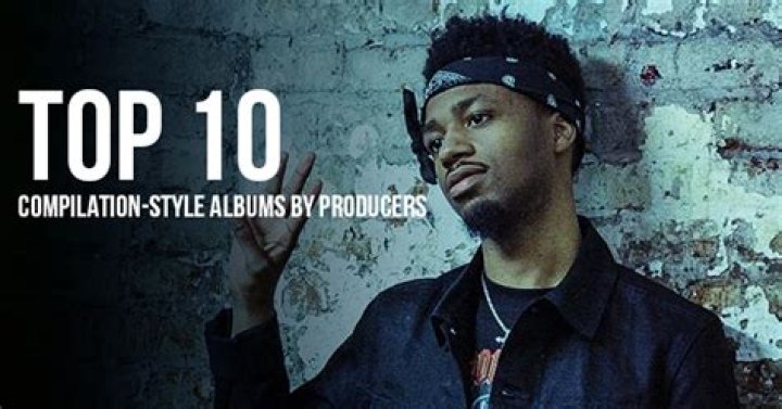 Top 10 Compilation-Style Albums By Producers
