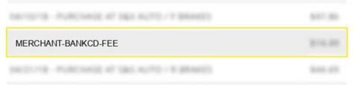 What is Merchant Bankcd fee?