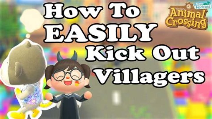 What is the fastest way to kick out a villager in ACNH?