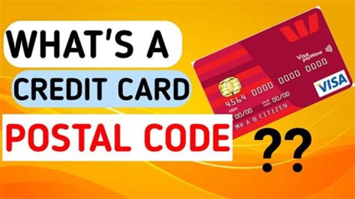 Where is the postal code on a credit card?