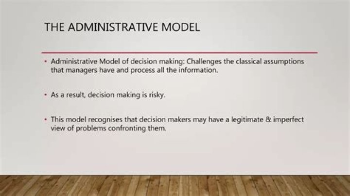 Which decision model is better classical or administrative?