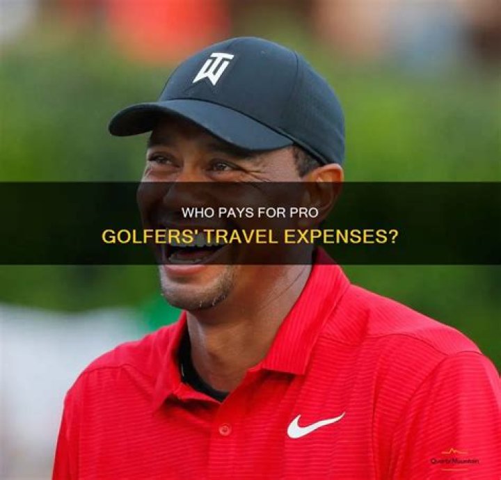 Who pays for pro golfers travel to tournaments?