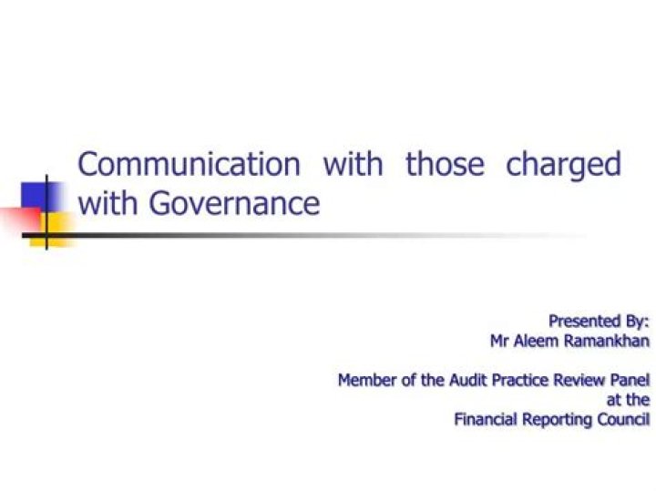 Why is it important for auditors to communicate with those charged with governance as stipulated in ISA 260 communication with those charged with governance?